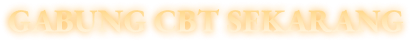 Gabung CBT Sekarang